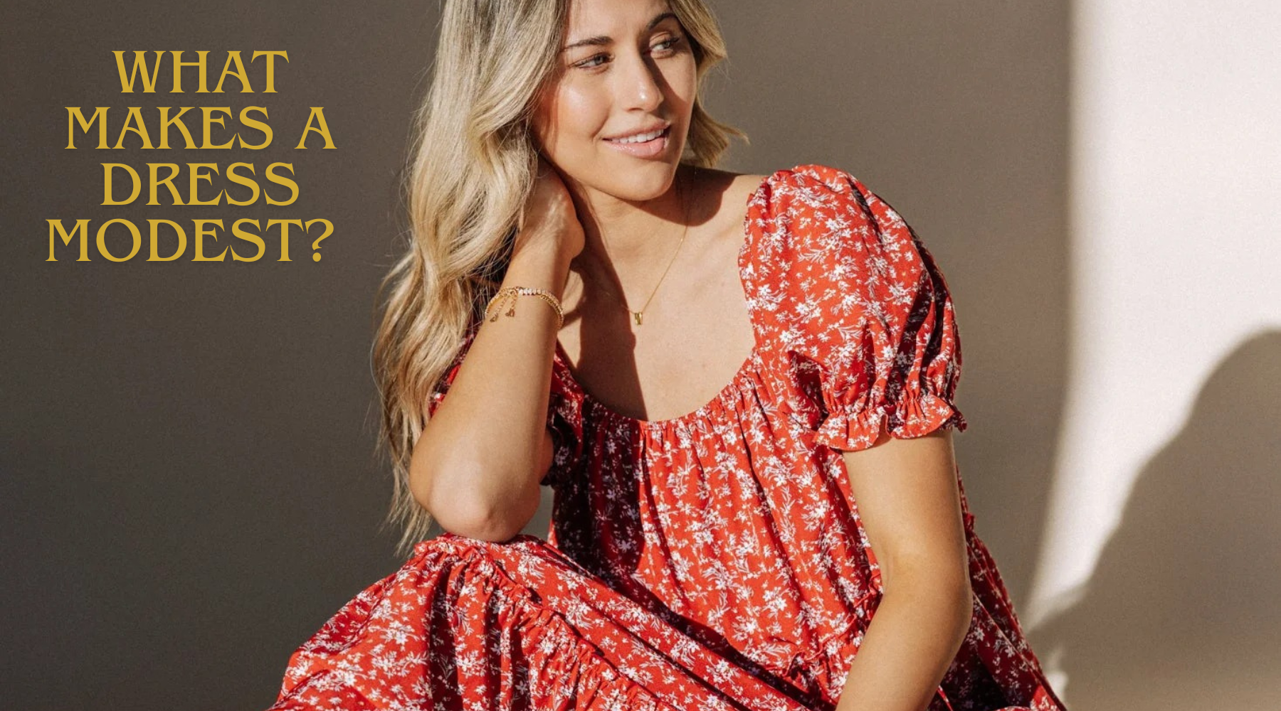 What Makes a Dress Modest? A Modern Guide to Coverage, Comfort & Confidence